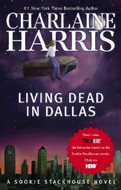 Living Dead in Dallas (Paperback)