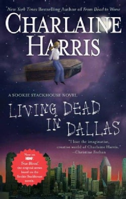 Living Dead in Dallas (Hardcover)