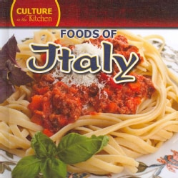 Foods of Italy (Hardcover)