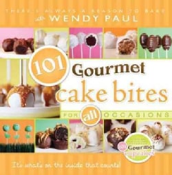 101 Gourmet Cake Bites (Spiral bound)