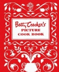Betty Crocker's Picture Cookbook: The Original 1950 Classic (Loose-leaf)