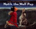 Nutik, the Wolf Pup (Hardcover)