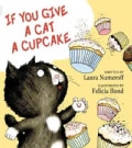If You Give a Cat a Cupcake (Hardcover)