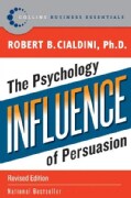 Influence: The Psychology of Persuasion (Paperback)
