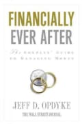 Financially Ever After: The Couples' Guide to Managing Money (Paperback)