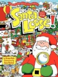 Santa on the Loose! (Hardcover)