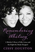 Remembering Whitney: My Story of Love, Loss, and the Night the Music Stopped (Hardcover)