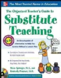 The Organized Teacher's Guide to Substitute Teaching