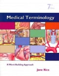 Medical Terminology: A Word Building Approach