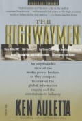 The Highwaymen: Warriors of the Information Superhighway (Paperback)