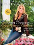 Georgia Cooking in an Oklahoma Kitchen: Recipes from My Family to Yours (Hardcover)