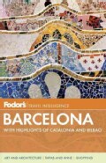 Fodor's Barcelona: With Highlights of Catalonia & Bilbao