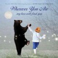 Wherever You Are: My Love Will Find You (Hardcover)