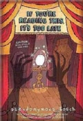 If You're Reading This, It's Too Late (Paperback)