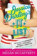 Jessica Darling's It List #1: The (Totally Not) Guaranteed Guide to Popularity, Prettiness & Perfection (Hardcover)