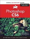 Photoshop Cs6: Visual Quickstart Guide
