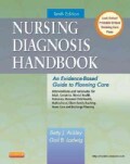Nursing Diagnosis Handbook: An Evidence-Based Guide to Planning Care (Paperback)