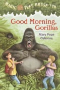 Good Morning, Gorillas (Paperback)