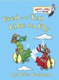 Fred and Ted Like to Fly (Board book)