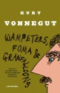 Wampeters Foma and Granfalloons (Paperback)