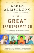 The Great Transformation: The Beginning of Our Religious Traditions (Paperback)