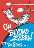 On Beyond Zebra (Hardcover)