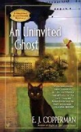 An Uninvited Ghost (Paperback)