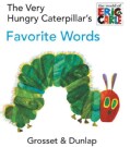 The Very Hungry Caterpillar's Favorite Words (Board book)