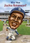 Who Was Jackie Robinson? (Paperback)