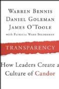 Transparency: How Leaders Create a Culture of Candor (Hardcover)