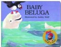 Baby Beluga (Board book)