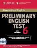 Cambridge Preliminary English Test 6 with Answers: Examination Papers from University of Cambridge ESOL Examinations