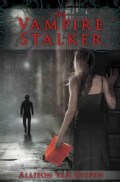 The Vampire Stalker (Paperback)
