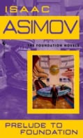 Prelude to Foundation (Paperback)
