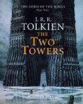 The Two Towers: Being the Second Part of the Lord of the Rings (Hardcover)