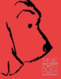 The Big New Yorker Book of Dogs (Hardcover)