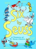 Six by Seuss: A Treasury of Dr. Seuss Classics (Hardcover)