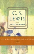 C.S. Lewis Letters to Children (Paperback)