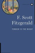 Tender Is the Night (Hardcover)