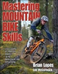 Mastering Mountain Bike Skills (Paperback)