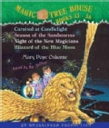 Magic Tree House Books 33-36: Carnival at Candlelight/Season of the Sandstorms/Night of the New Magicians/Blizzard... (CD-Audio)