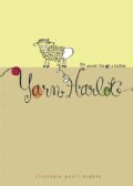 Yarn Harlot: The Secret Life of a Knitter (Paperback)