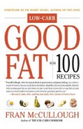 Good Fat: With 100 Recipes (Paperback)