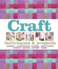 Craft: Techniques & Projects (Hardcover)