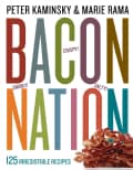 Bacon Nation: 125 Irresistible Recipes (Paperback)