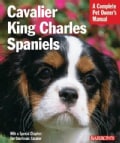 Cavalier King Charles Spaniels: Everything About Purchase, Care, Nutritioin, Behavior, and Training (Paperback)
