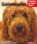 Goldendoodles: Everything About Purchase, Care, Nutrition, Behavior and Training (Paperback)