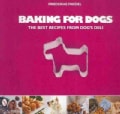 Baking for Dogs: The Best Recipes from Dog's Deli (Paperback)