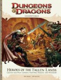 Heroes of the Fallen Lands: Create and Play Clerics, Fighters, Rogues, and Wizards! (Paperback)