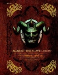 Against the Slave Lords: A-Series Classic Adventure Compilation (Hardcover)